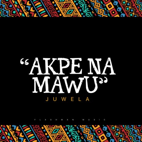 Akpe na Mawu | Boomplay Music