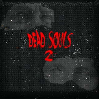 Dead Souls 2