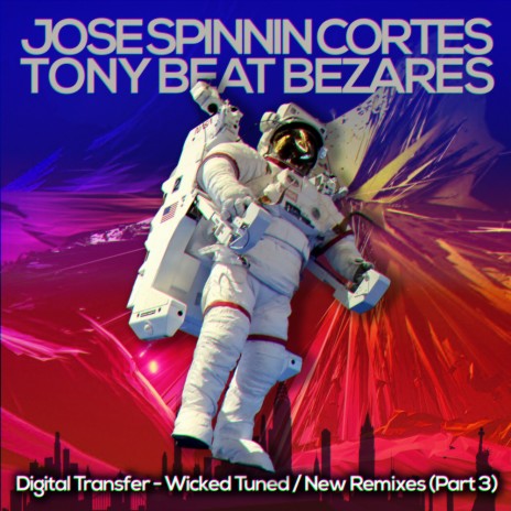 Wicked Tuned (Tony Beat, Tony Bezares Remix) | Boomplay Music