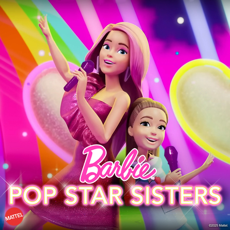 Pop Star Sisters ft. Mattel | Boomplay Music