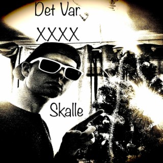 Det var XXXX