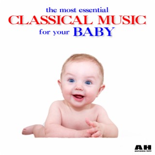 The Most Essential Classical Music for Your Baby
