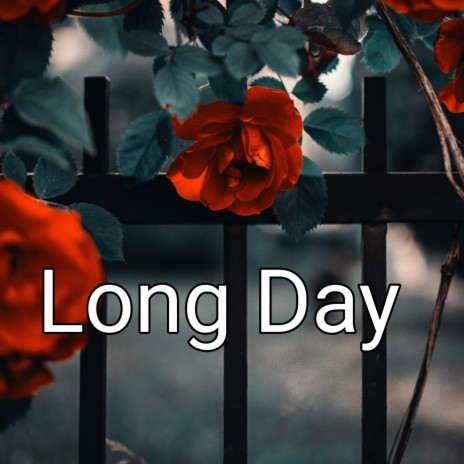 Long Day ft. La Desire | Boomplay Music