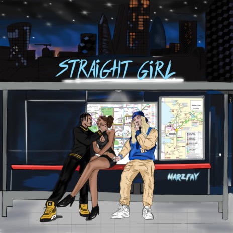 Straight Girl | Boomplay Music