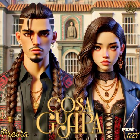 Cosa Guapa ft. IZZY | Boomplay Music