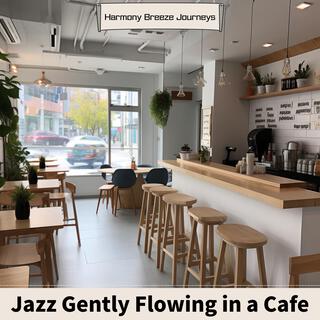 Jazz Gently Flowing in a Cafe