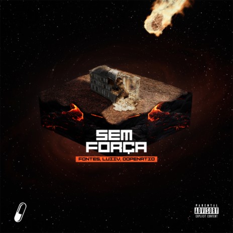 Sem Força ft. luii lil & Dopenatio | Boomplay Music