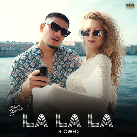 La La La (Slowed) | Boomplay Music