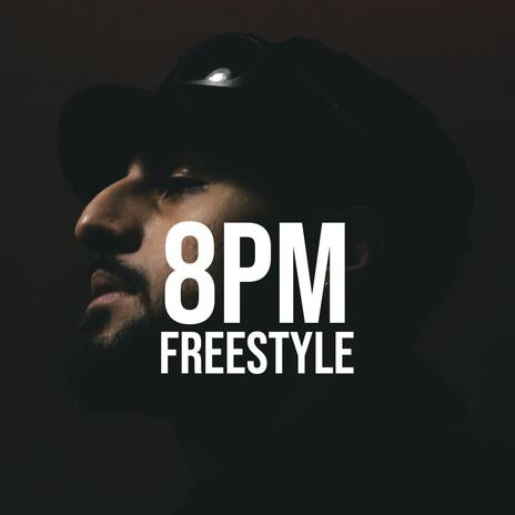 8pm (Freestyle) | Boomplay Music