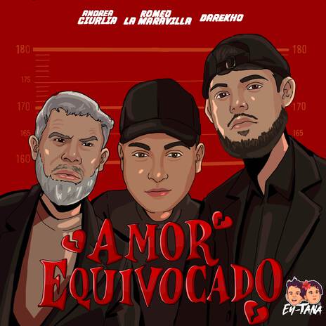 Amor Equivocado (EY-TANA) ft. Andrea Ciurlia & Darekho | Boomplay Music