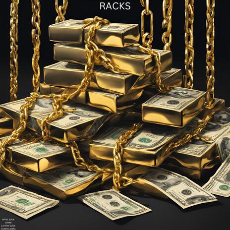 Racks | Boomplay Music