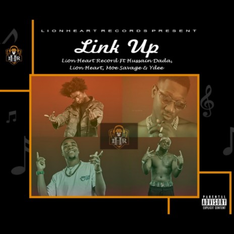 Link Up ft. MOE Savage, Hussain Dada & Ydee