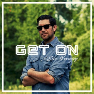 Get On lyrics | Boomplay Music