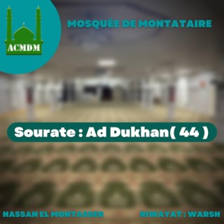 Sourate Ad Dukhan