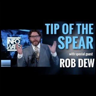 Rebunked #045 | Rob Dew | Tip of the Spear