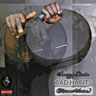 Bad Habits (Toxicans Version)