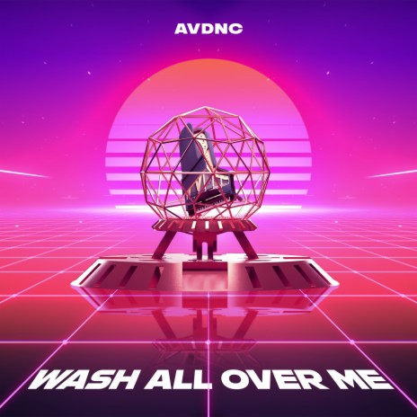 Wash All Over Me | Boomplay Music