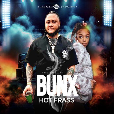 Bunx ft. Riddim To Dem