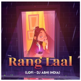 Rang Laal (Lofi)