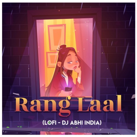 Rang Laal (Lofi) | Boomplay Music