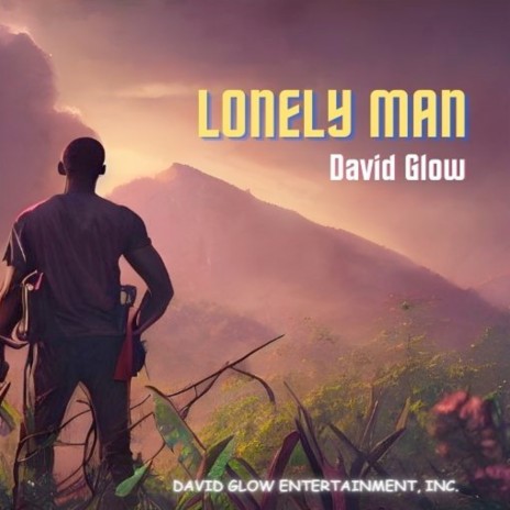 Lonely Man | Boomplay Music