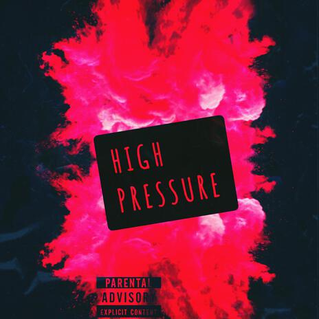 HIGH PRESSURE (Instrumental) | Boomplay Music