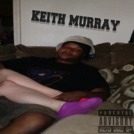 keith murray | Boomplay Music