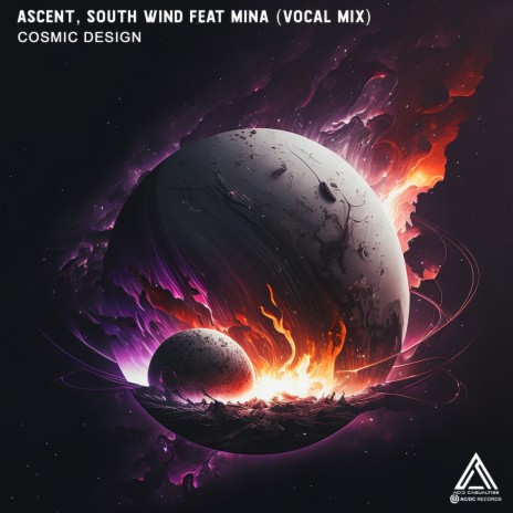 Cosmic Design (Vocal Mix) ft. South Wind & Mina