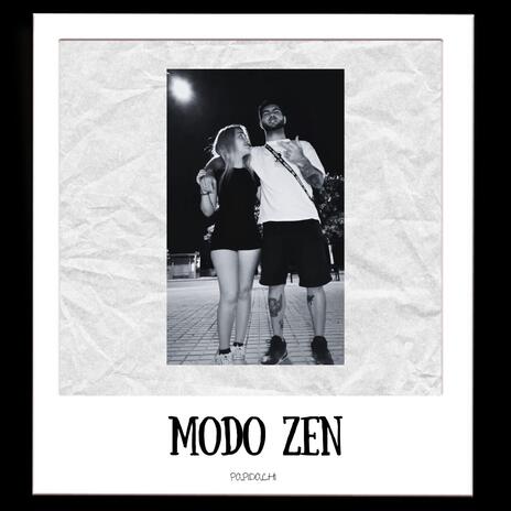 MODO ZEN | Boomplay Music