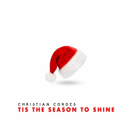 Tis The Season To Shine | Boomplay Music