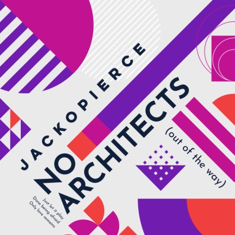 No Architects ft. Cary Pierce & Jack O'Neill | Boomplay Music