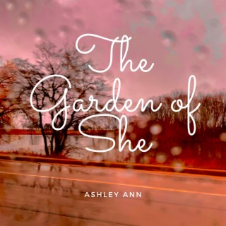 The Garden of She