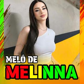 MELÔ DE MELINNA 2025 SEM VINHETA