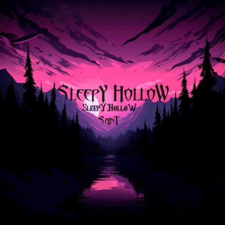 Sleepy Hollow | Boomplay Music