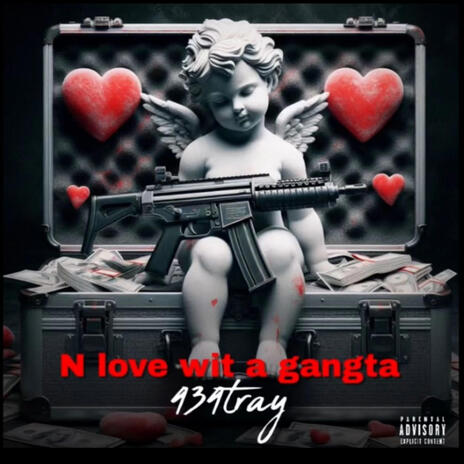 N love wit a gangsta | Boomplay Music