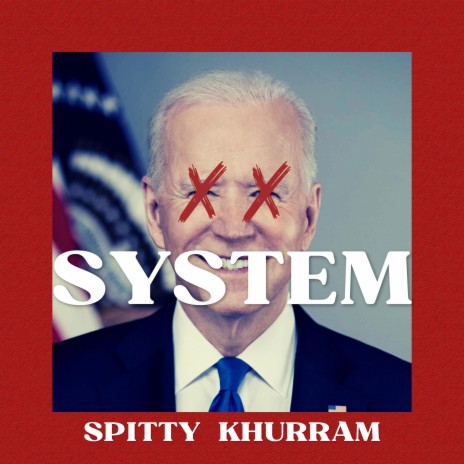 System ft. Khurram