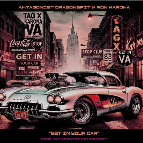 Get in Your Car ft. Ron Karona | Boomplay Music