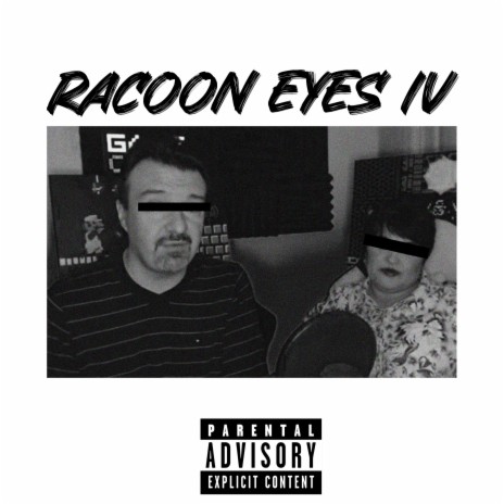 Racoon Eyes IV ft. Yung Kat