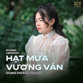 Hạt Mưa Vương Vấn (Rumba)