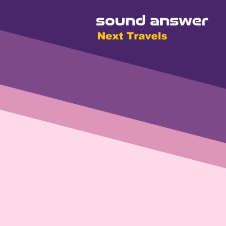 Next Travels | Boomplay Music