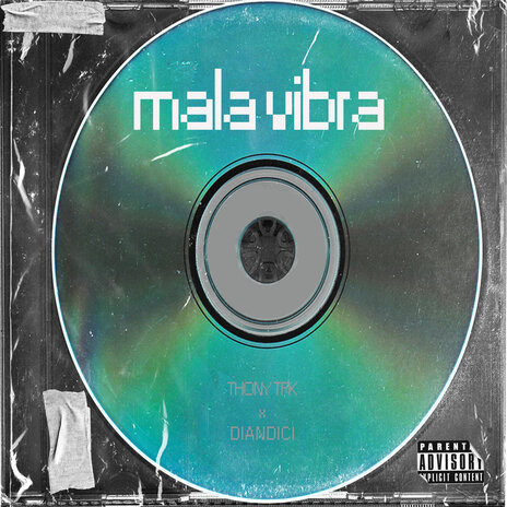 Mala Vibra ft. THONY TFK | Boomplay Music