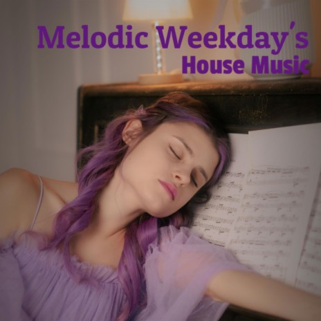 Melodic Monday