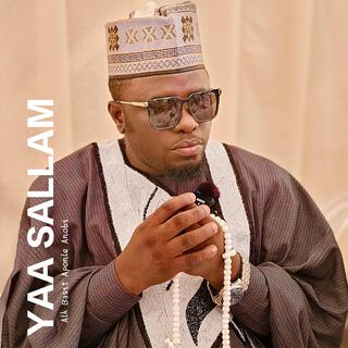 YAA SALLAM lyrics | Boomplay Music