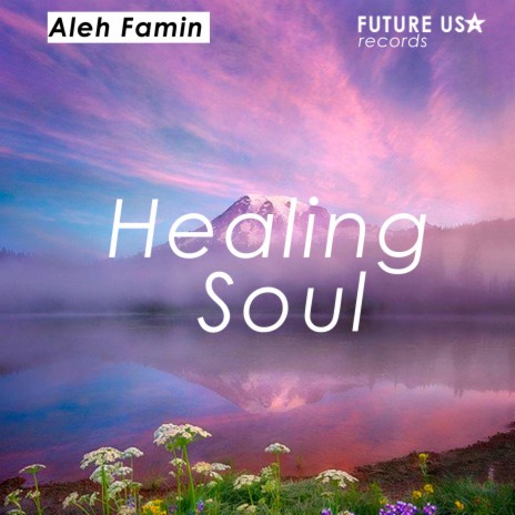 Healing Soul | Boomplay Music