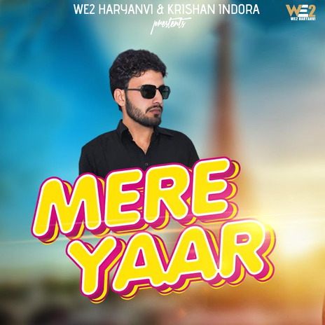 Mere Yaar | Boomplay Music