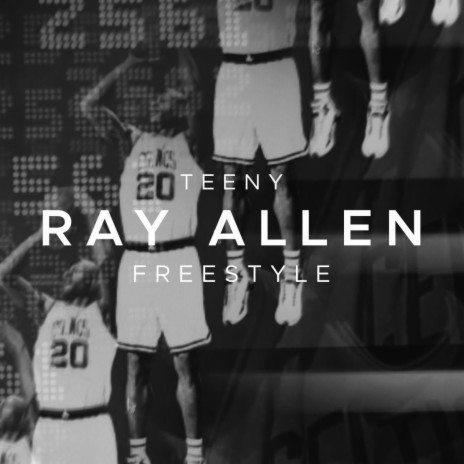 RAY ALLEN FREESTYLE