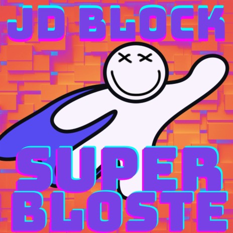 SUPER BLOSTE | Boomplay Music