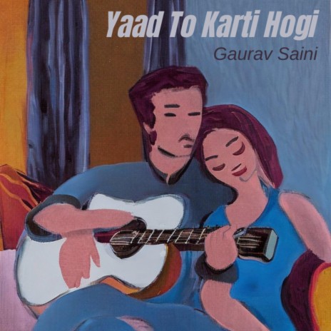 Yaad to Karti Hogi | Boomplay Music