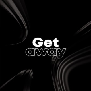 Get Away