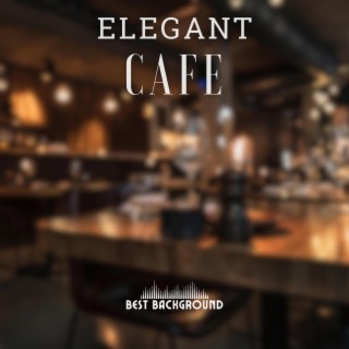 Elegant Cafe